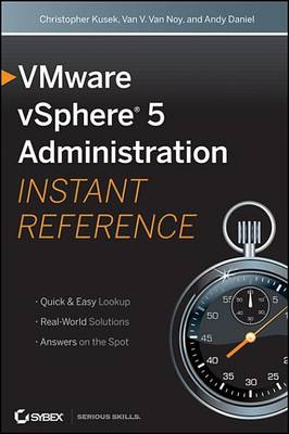 Book cover for VMware vSphere 5 Administration Instant Reference