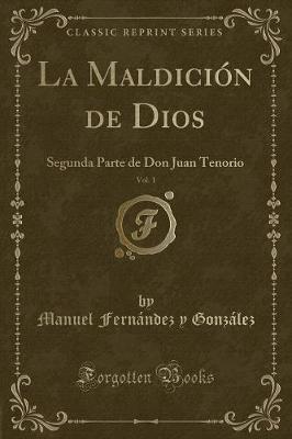 Book cover for La Maldición de Dios, Vol. 1