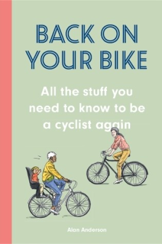 Cover of Back on Your Bike
