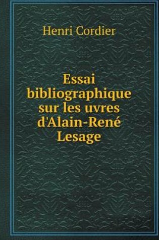 Cover of Essai bibliographique sur les uvres d'Alain-René Lesage