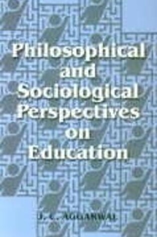 Cover of Philosophical and Sociological Perspectives on Education
