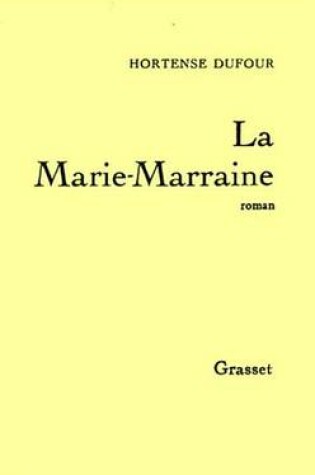 Cover of La Marie-Marraine