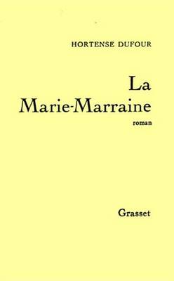 Book cover for La Marie-Marraine