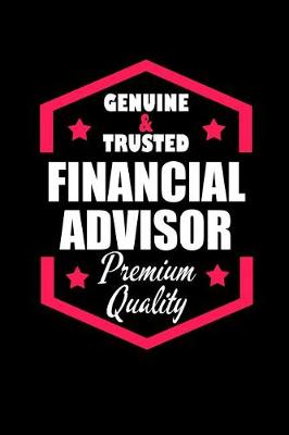 Book cover for Genuine & Trusted Financial Advisor Premium Quality