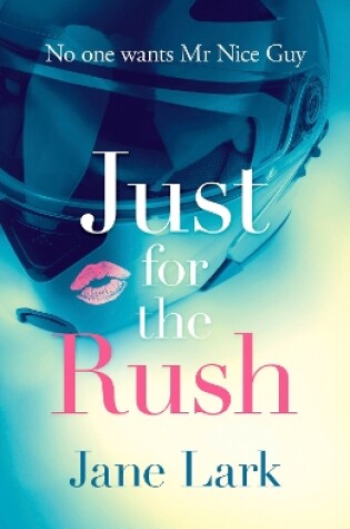 Cover of Just for the Rush