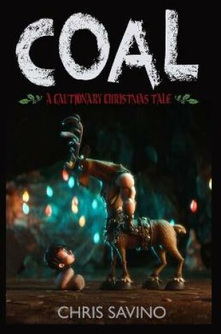 Cover of COAL a cautionary christmas tale