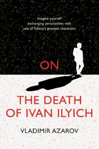 Cover of On The Death of Ivan Ilyich