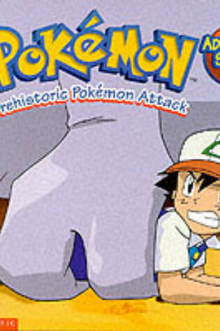 Cover of Prehistoric Pokemon Attack