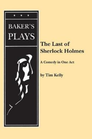 Cover of The Last of Sherlock Holmes