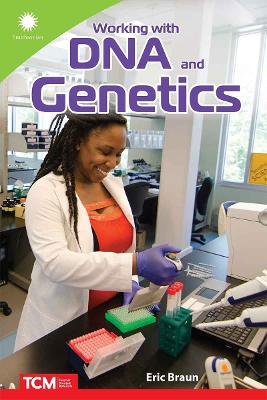 Cover of Working with DNA and Genetics