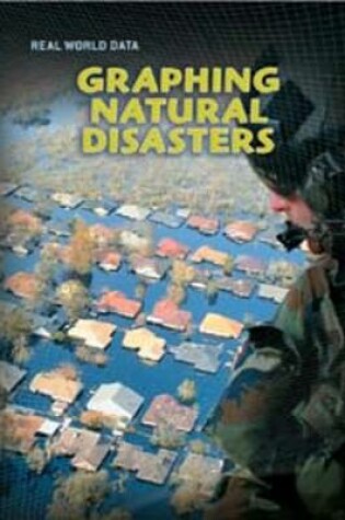 Cover of Graphing Natural Disasters