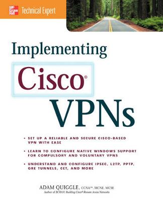 Book cover for Implementing Cisco VPNs