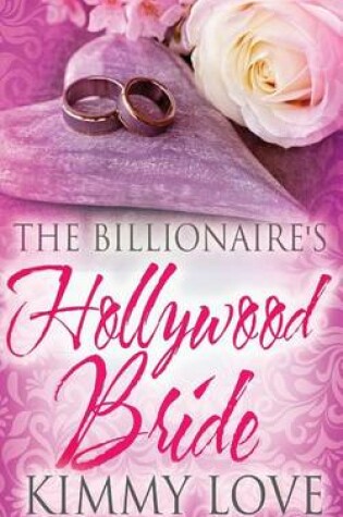 Cover of The Billionaire's Hollywood Bride