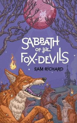 Book cover for Sabbath of the Fox-Devils