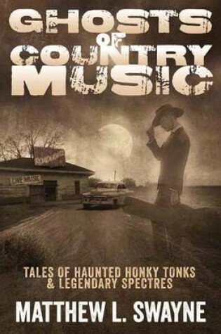 Cover of Ghosts of Country Music