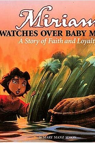 Cover of Miriam Watches Baby Moses