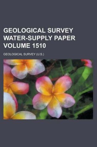 Cover of Geological Survey Water-Supply Paper Volume 1510