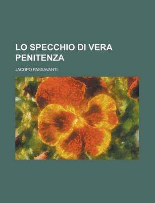 Book cover for Lo Specchio Di Vera Penitenza