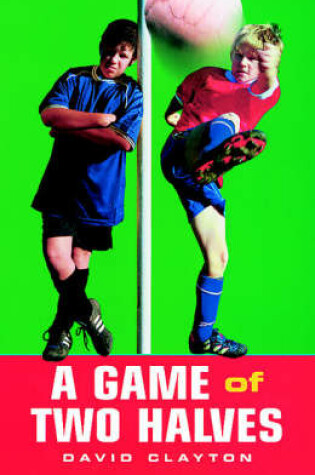 Cover of A Game of Two Halves