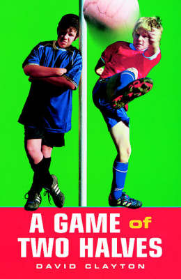 Book cover for A Game of Two Halves