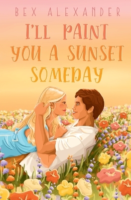 Cover of I'll Paint You a Sunset Someday