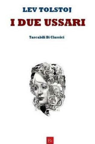 Cover of I Due Ussari (Edizione Tascabile)