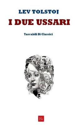 Book cover for I Due Ussari (Edizione Tascabile)