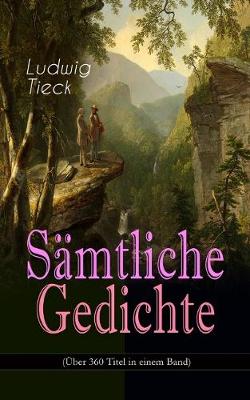 Book cover for Gesammelte Gedichte (UEber 360 Titel in einem Band)