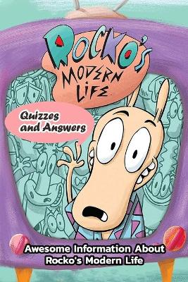 Book cover for Rocko's Modern Life Quizzes and Answers