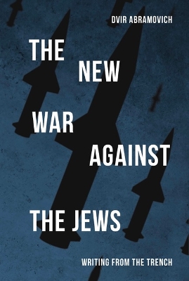 Book cover for The New War Against the Jews