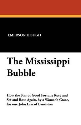 Book cover for The Mississippi Bubble