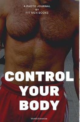 Book cover for Control your body