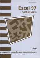 Book cover for Excel 97 Further Skills