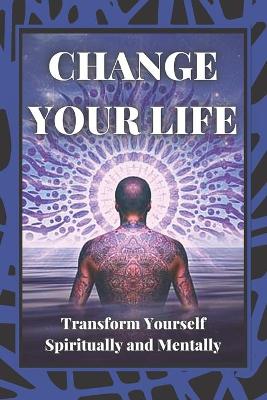 Book cover for Change Your Life