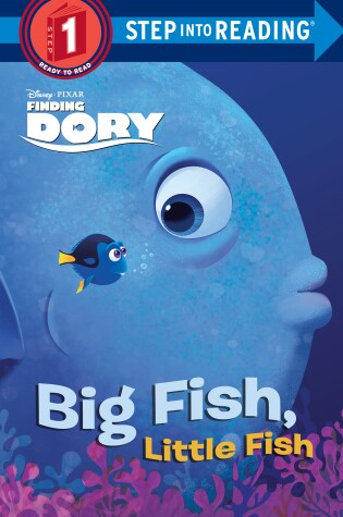 Cover of Big Fish, Little Fish (Disney/Pixar Finding Dory)