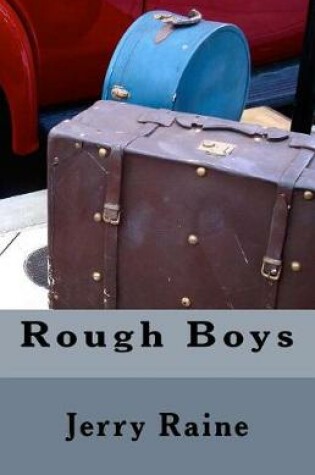 Cover of Rough Boys