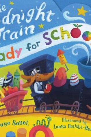 Cover of The Goodnight Train Ready for School