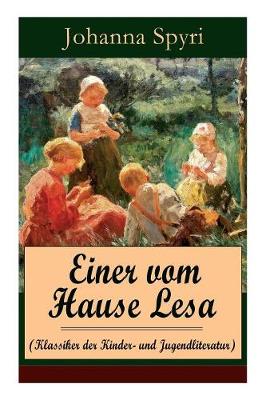 Book cover for Einer vom Hause Lesa (Klassiker der Kinder- und Jugendliteratur)