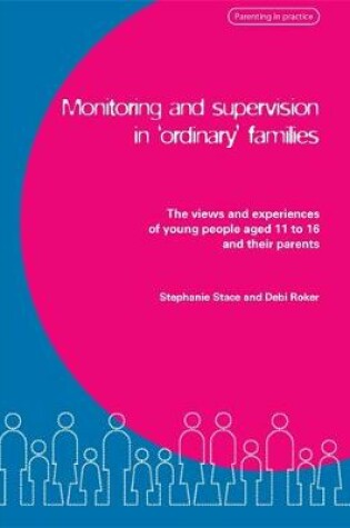 Cover of Monitoring and Supervision in 'Ordinary' Families