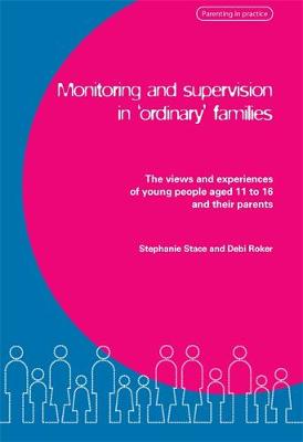 Book cover for Monitoring and Supervision in 'Ordinary' Families