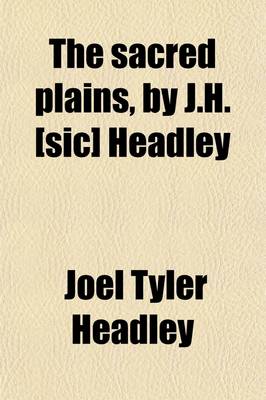 Book cover for The Sacred Plains, by J.H. [Sic] Headley