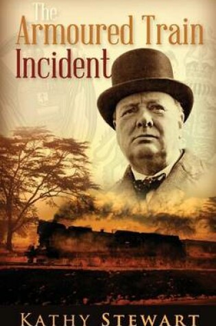 Cover of The Armoured Train Incident