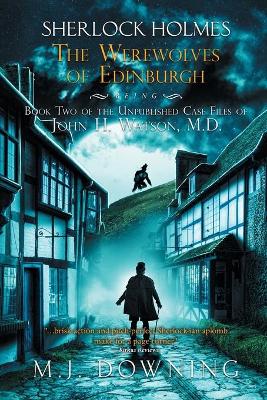 Book cover for Sherlock Holmes and the Werewolves of Edinburgh