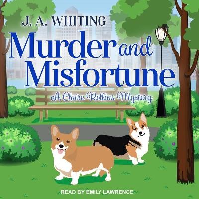 Book cover for Murder and Misfortune