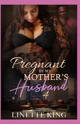 Book cover for Pregnant by my mother's husband 4