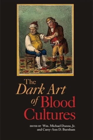 Cover of Dark Art of Blood Cultures