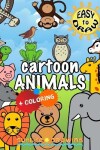 Book cover for EASY to DRAW Cartoon Animals