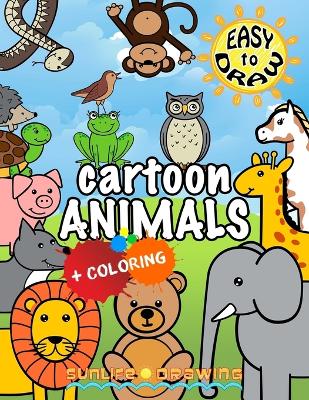 Book cover for EASY to DRAW Cartoon Animals