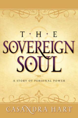 Cover of Sovereign Soul-A Story of Personal Power