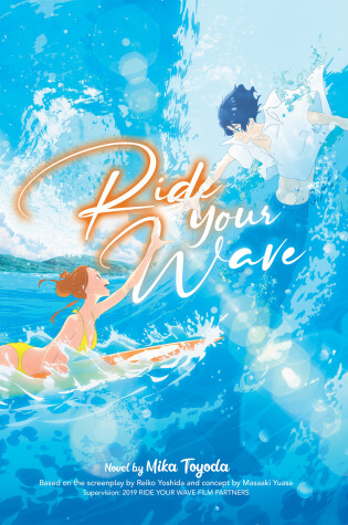 Cover of Ride Your Wave (Light Novel)